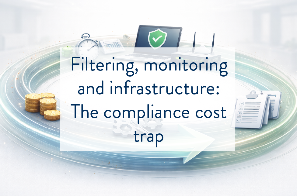 Filtering, monitoring and infrastructure - The compliance cost trap