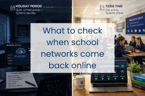 What to check when school networks come back online